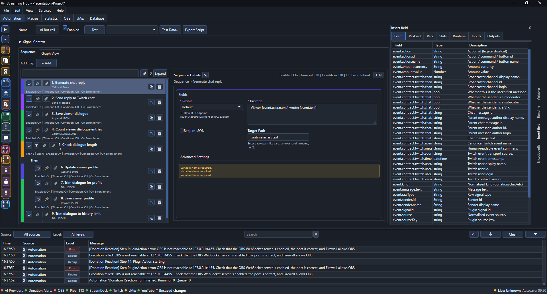 Actual Streaming Hub editor showing a multi-step automation, its fields and execution log
